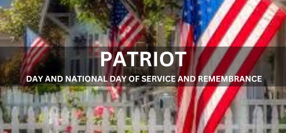 PATRIOT DAY AND NATIONAL DAY OF SERVICE AND REMEMBRANCE [देशभक्ति दिवस और राष्ट्रीय सेवा और स्मरण दिवस]